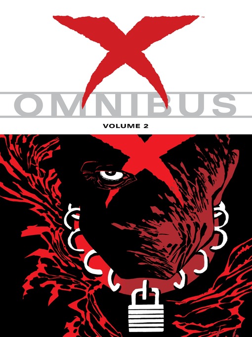 Title details for X (1994), Omnibus Volume 2 by Various - Available